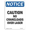 Signmission OSHA Sign, Caution No Crane Loads Over Laser, 5in X 3.5in Decal, 10PK, 3.5" W, 5" H, Portrait, PK10 OS-NS-D-35-V-15309-10PK